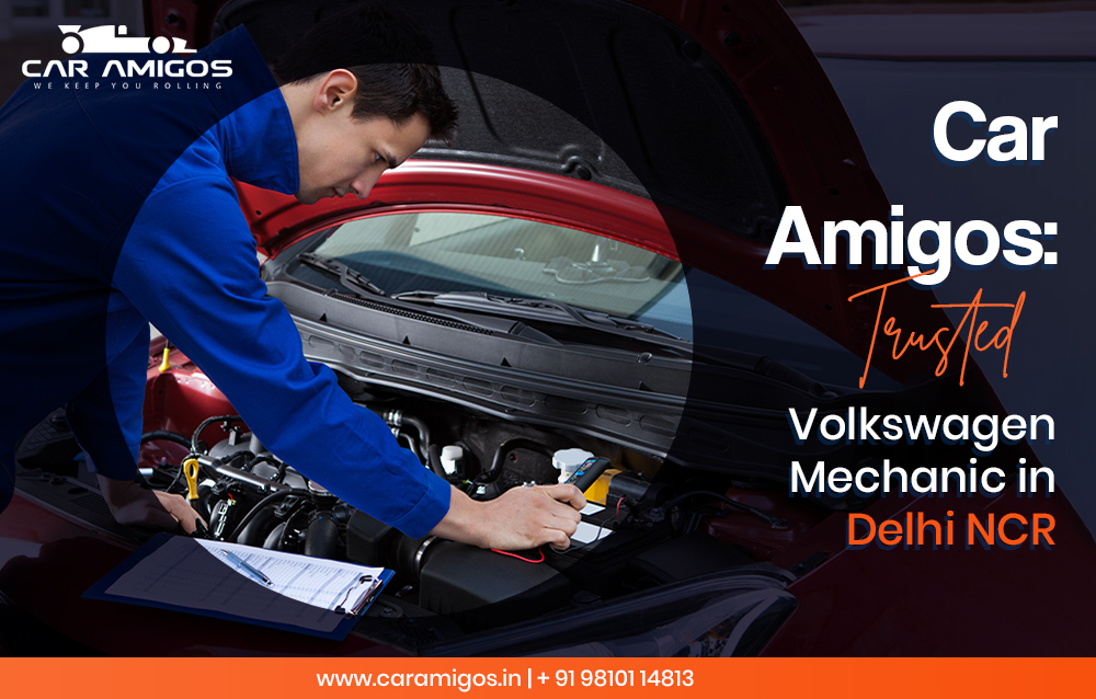 Trusted Volkswagen Mechanic in Delhi NCR